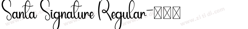 Santa Signature Regular字体转换